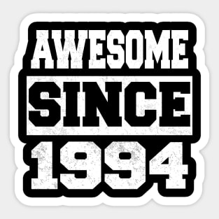 Awesome since 1994 Sticker